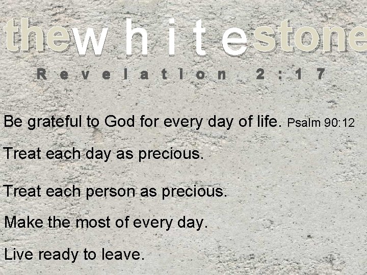 the w h i t e stone R e v e l a t