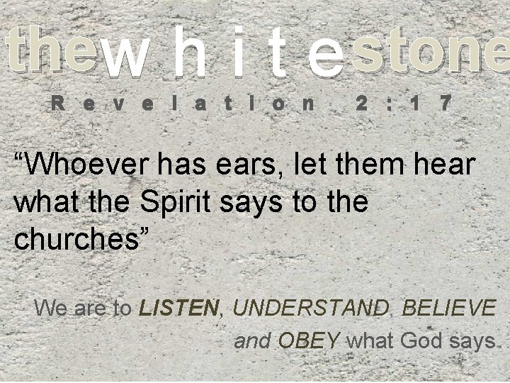 the w h i t e stone R e v e l a t