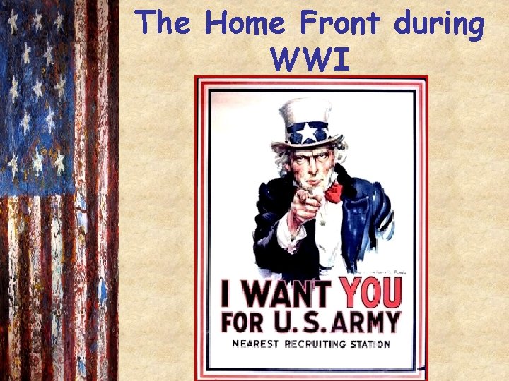 The Home Front during WWI 