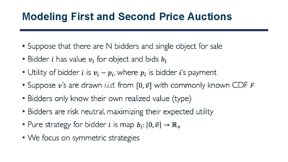 Modeling First and Second Price Auctions • 