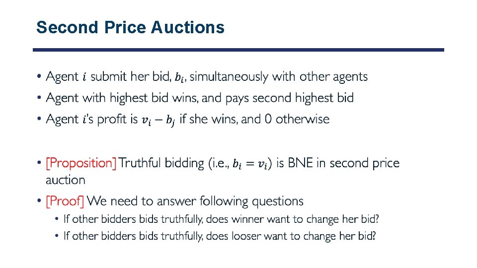 Second Price Auctions • 