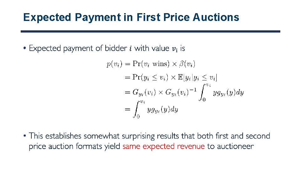 Expected Payment in First Price Auctions • 