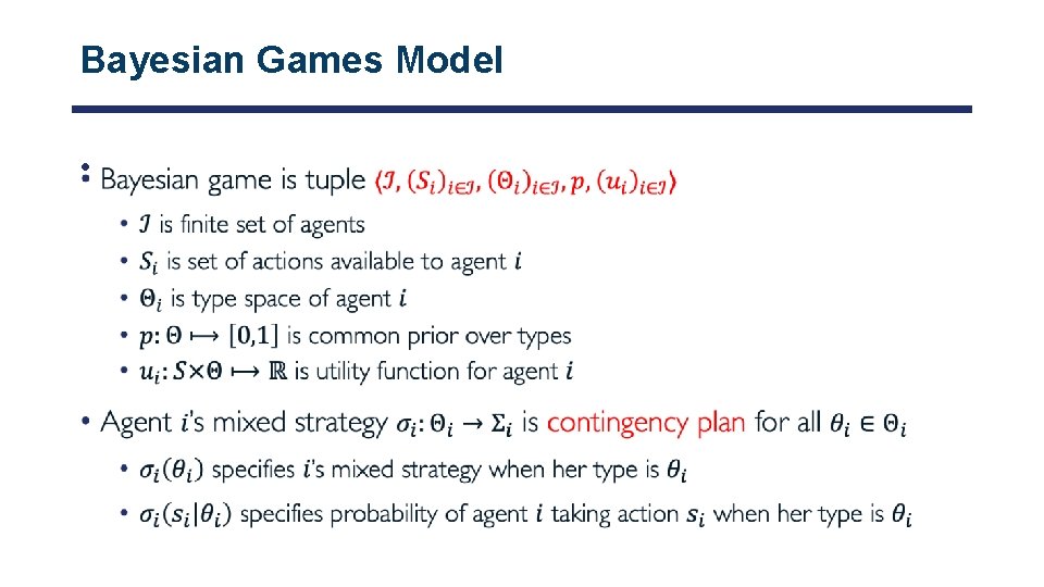 Bayesian Games Model • 