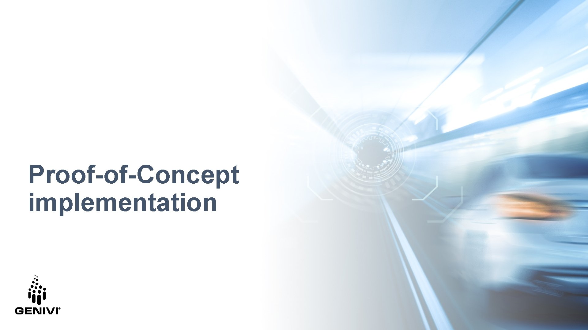Proof-of-Concept implementation Proof-of-Concept implementation