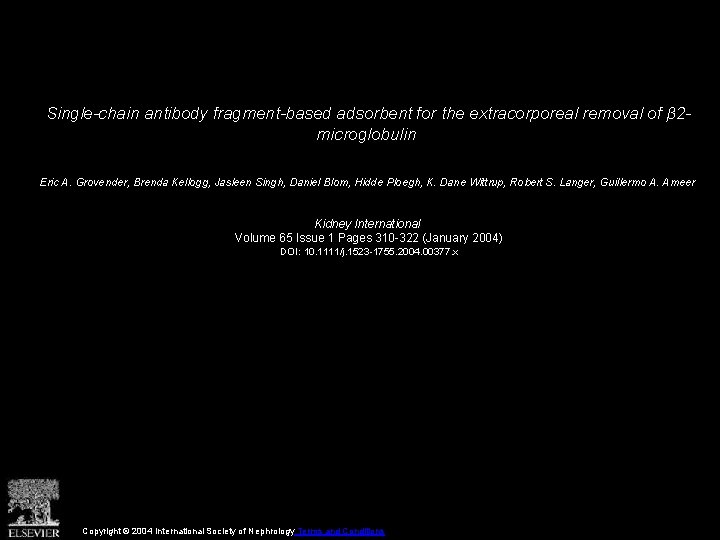 Single-chain antibody fragment-based adsorbent for the extracorporeal removal of β 2 microglobulin Eric A.