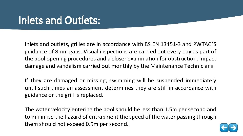 Inlets and Outlets: Inlets and outlets, grilles are in accordance with BS EN 13451