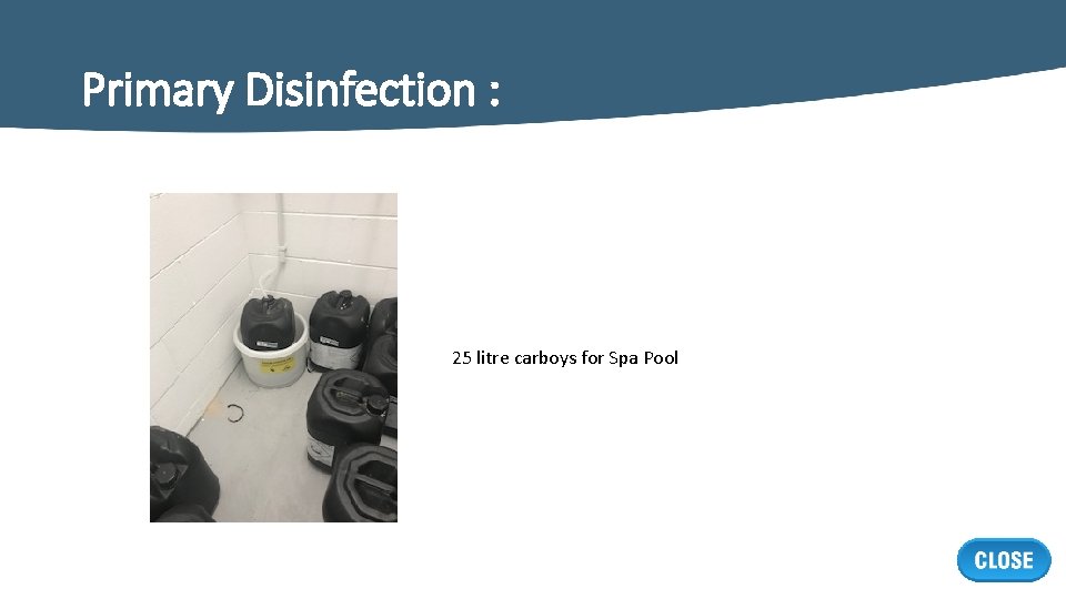 Primary Disinfection : 25 litre carboys for Spa Pool 
