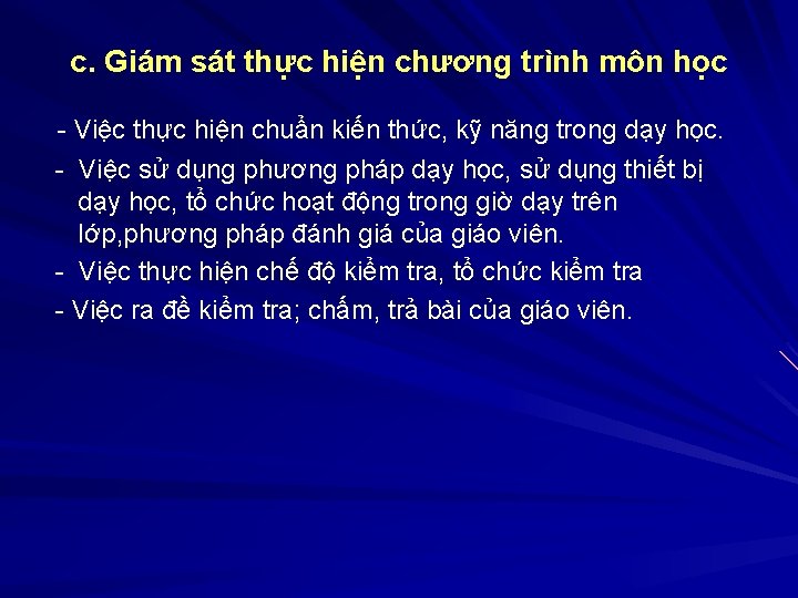 c. Giám sát thực hiện chương trình môn học - Việc thực hiện chuẩn