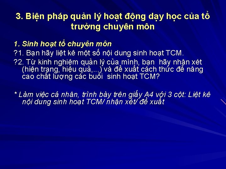 3. Biện pháp quản lý hoạt động dạy học của tổ trưởng chuyên môn