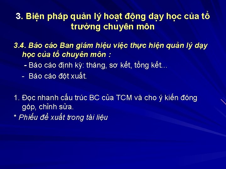 3. Biện pháp quản lý hoạt động dạy học của tổ trưởng chuyên môn