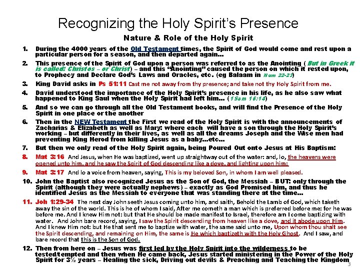 Recognizing the Holy Spirit’s Presence Nature & Role of the Holy Spirit 1. 2.