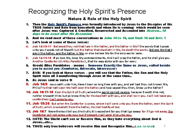 Recognizing the Holy Spirit’s Presence Nature & Role of the Holy Spirit 1. 2.