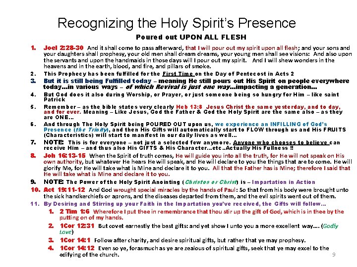 Recognizing the Holy Spirit’s Presence Poured out UPON ALL FLESH 1. Joel 2: 28