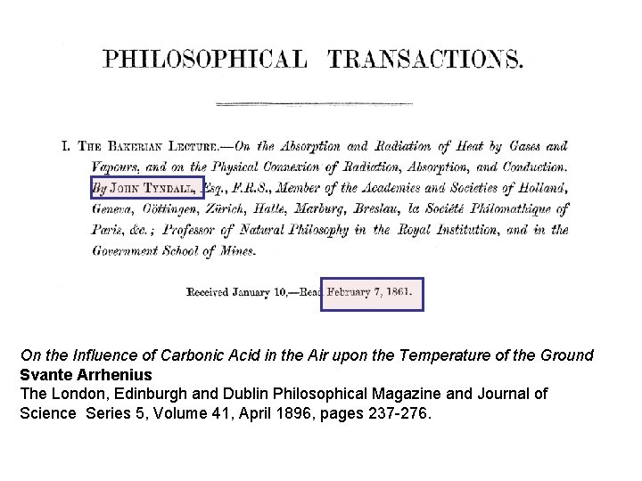 On the Influence of Carbonic Acid in the Air upon the Temperature of the
