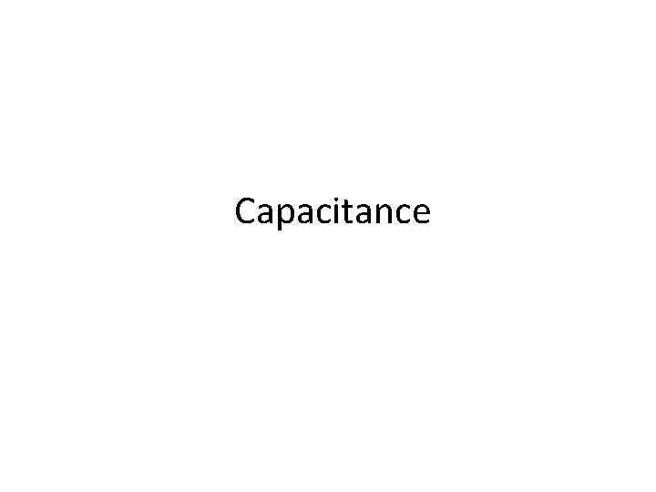 Capacitance 