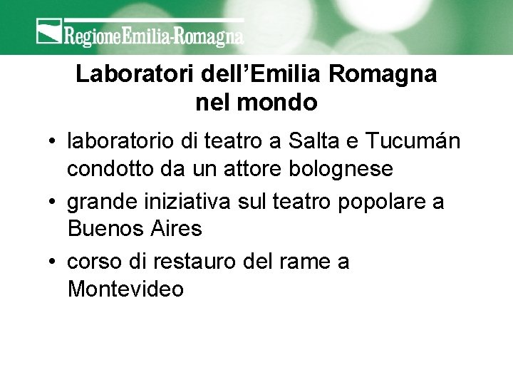 Laboratori dell’Emilia Romagna nel mondo • laboratorio di teatro a Salta e Tucumán condotto