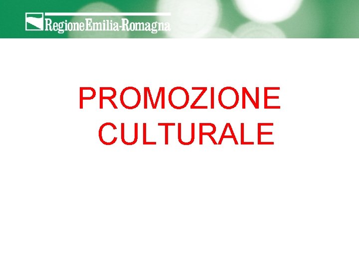 PROMOZIONE CULTURALE 