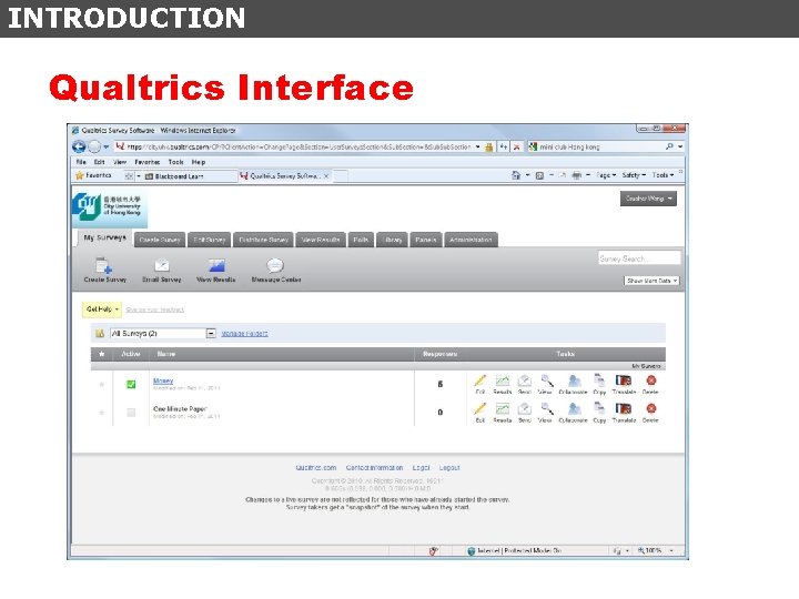 INTRODUCTION Qualtrics Interface 