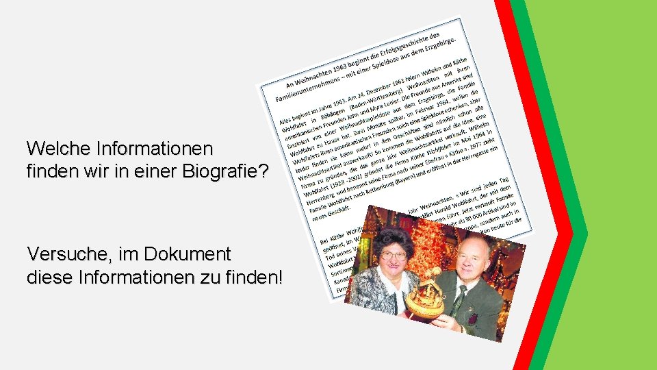 Welche Informationen finden wir in einer Biografie? Versuche, im Dokument diese Informationen zu finden! Welche Informationen finden wir in einer Biografie? Versuche, im Dokument diese Informationen zu finden!
