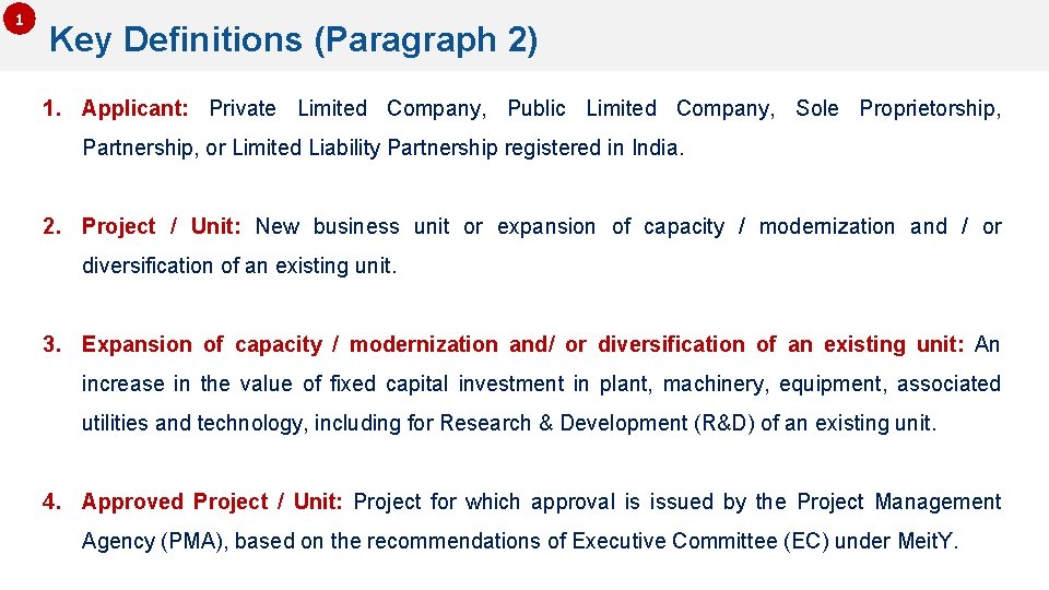 1 Key Definitions (Paragraph 2) 1. Applicant: Private Limited Company, Public Limited Company, Sole