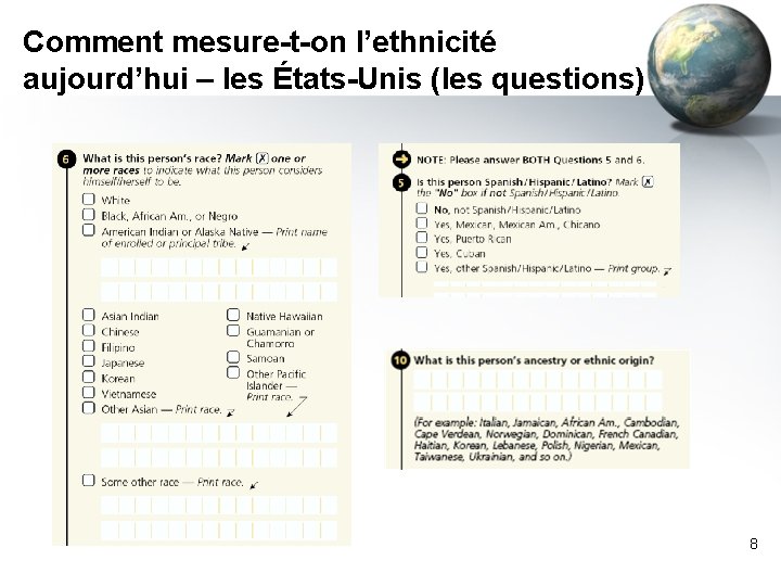 Comment mesure-t-on l’ethnicité aujourd’hui – les États-Unis (les questions) 8 