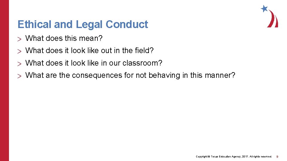 Ethical and Legal Conduct > What does this mean? > What does it look