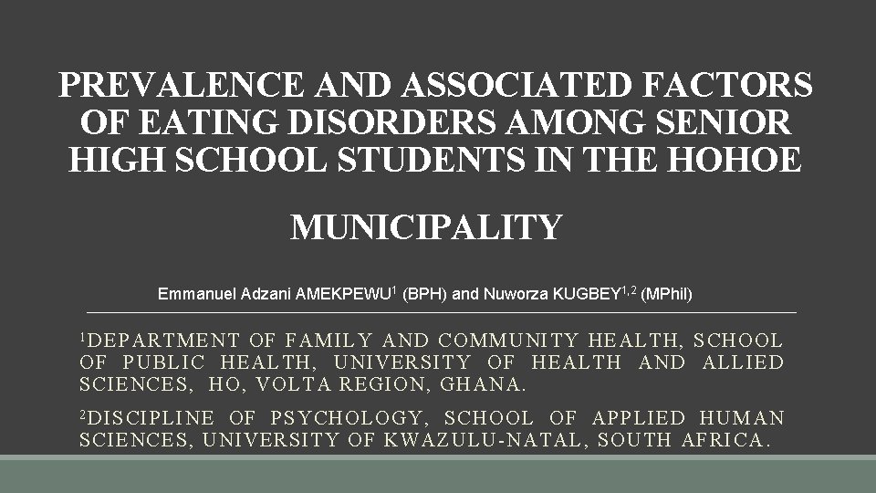 PREVALENCE AND ASSOCIATED FACTORS OF EATING DISORDERS AMONG SENIOR HIGH SCHOOL STUDENTS IN THE