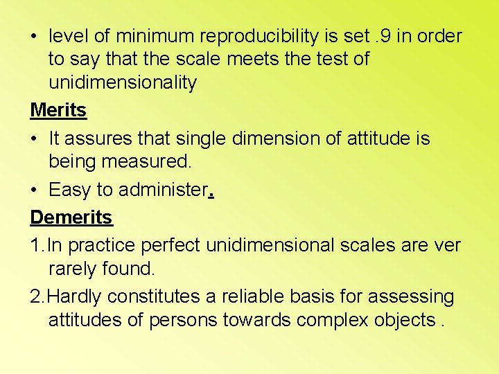  • level of minimum reproducibility is set. 9 in order to say that