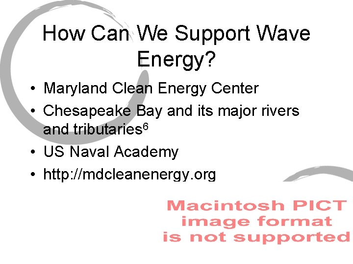 How Can We Support Wave Energy? • Maryland Clean Energy Center • Chesapeake Bay