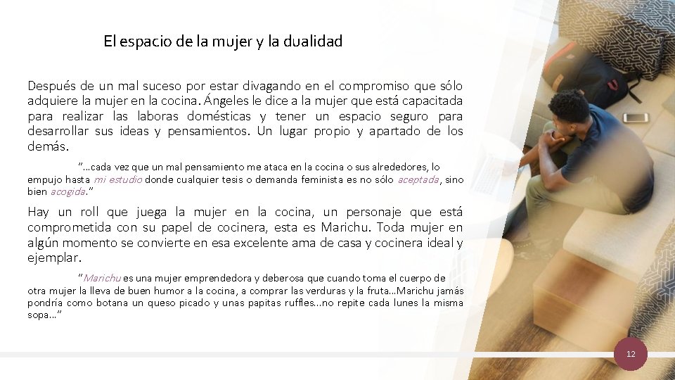 El espacio de la mujer y la dualidad Después de un mal suceso por El espacio de la mujer y la dualidad Después de un mal suceso por