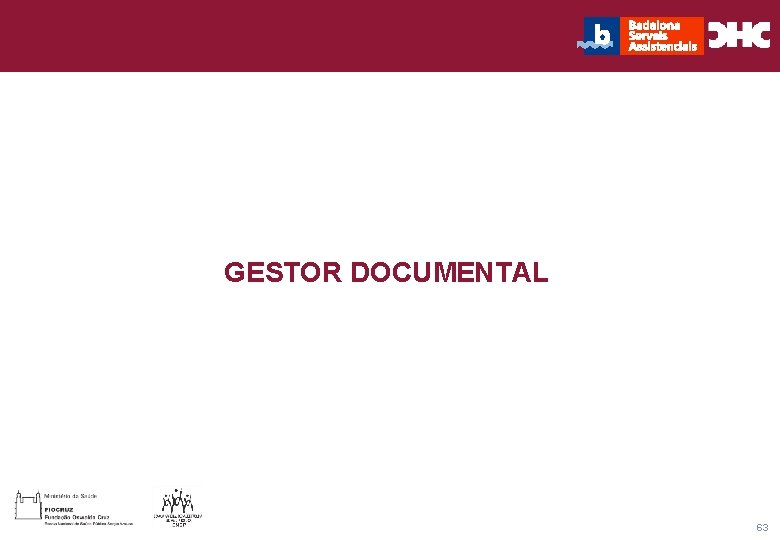 Título general da apresentação - CHC Consultoria e Gestão GESTOR DOCUMENTAL 63 