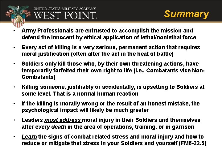 Summary • Army Professionals are entrusted to accomplish the mission and defend the innocent