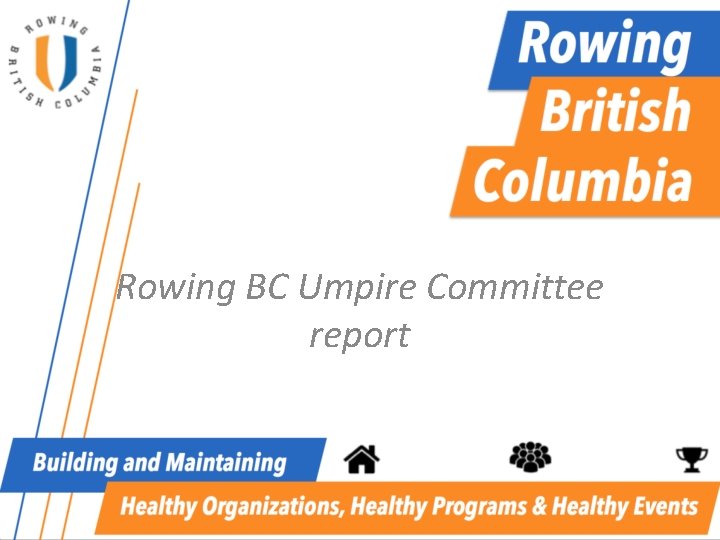 Rowing BC Umpire Committee report 