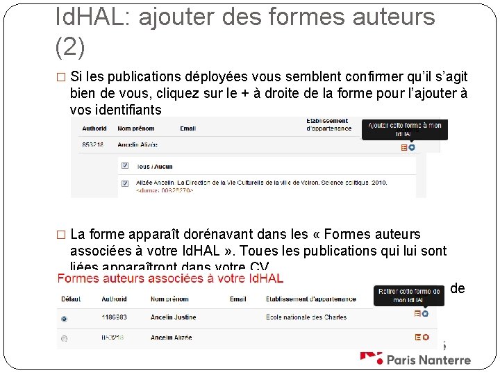 Id. HAL: ajouter des formes auteurs (2) � Si les publications déployées vous semblent