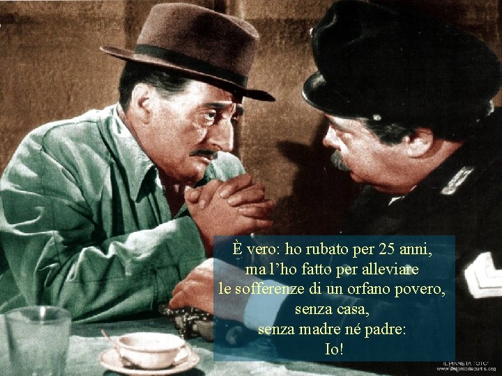 È vero: ho rubato per 25 anni, ma l’ho fatto per alleviare le sofferenze