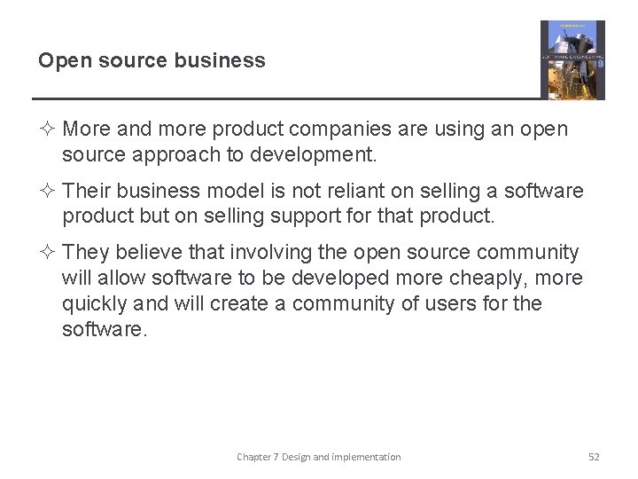 Open source business ² More and more product companies are using an open source