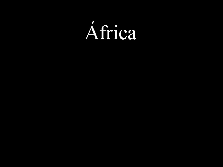 África 1/10/2022 www. nilson. pro. br 