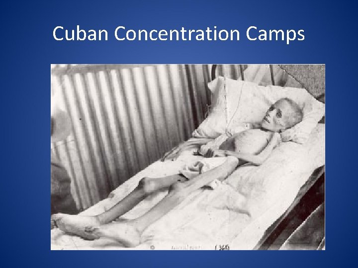 Cuban Concentration Camps 