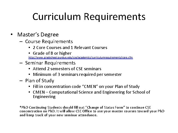 Curriculum Requirements • Master’s Degree – Course Requirements • 2 Core Courses and 1