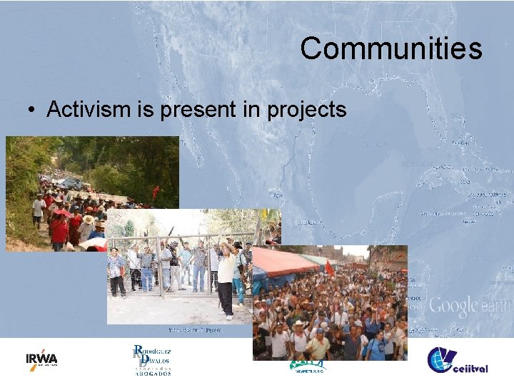 Communities • Activism is present in projects 