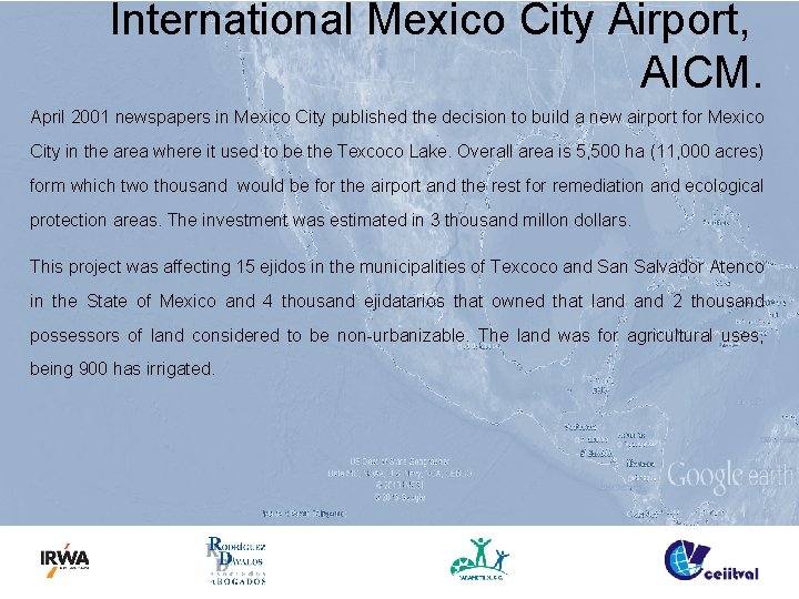 International Mexico City Airport, AICM. April 2001 newspapers in Mexico City published the decision
