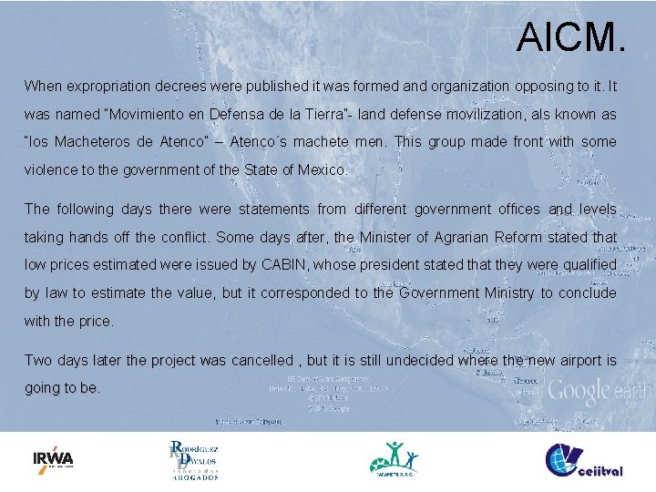 AICM. When expropriation decrees were published it was formed and organization opposing to it.