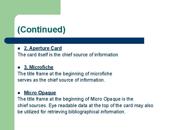 Microforms Meaning Cataloguing Microforms Definitions l A miniature reproduction of