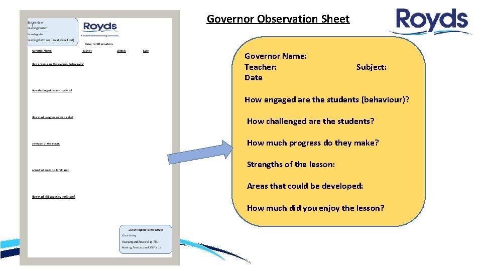 Governor Observation Sheet Governor Name: Teacher: Date Subject: How engaged are the students (behaviour)?