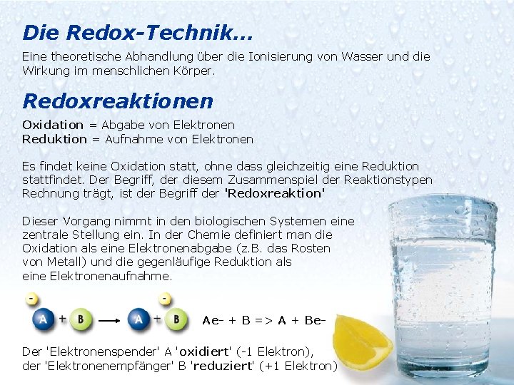 Die Redox-Technik… Eine theoretische Abhandlung über die Ionisierung von Wasser und die Wirkung im