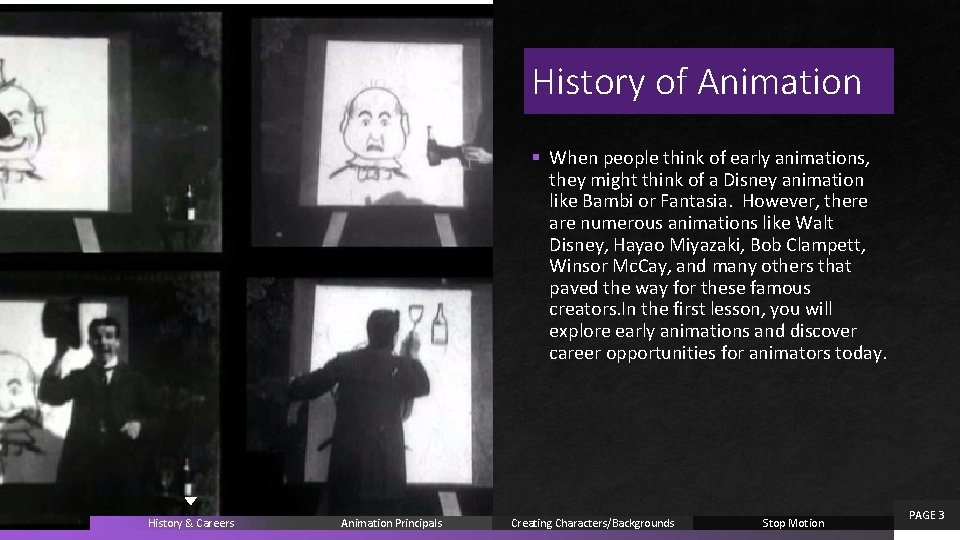 History of Animation § When people think of early animations, they might think of