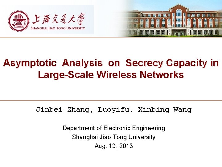 Asymptotic Analysis on Secrecy Capacity in LargeScale Wireless