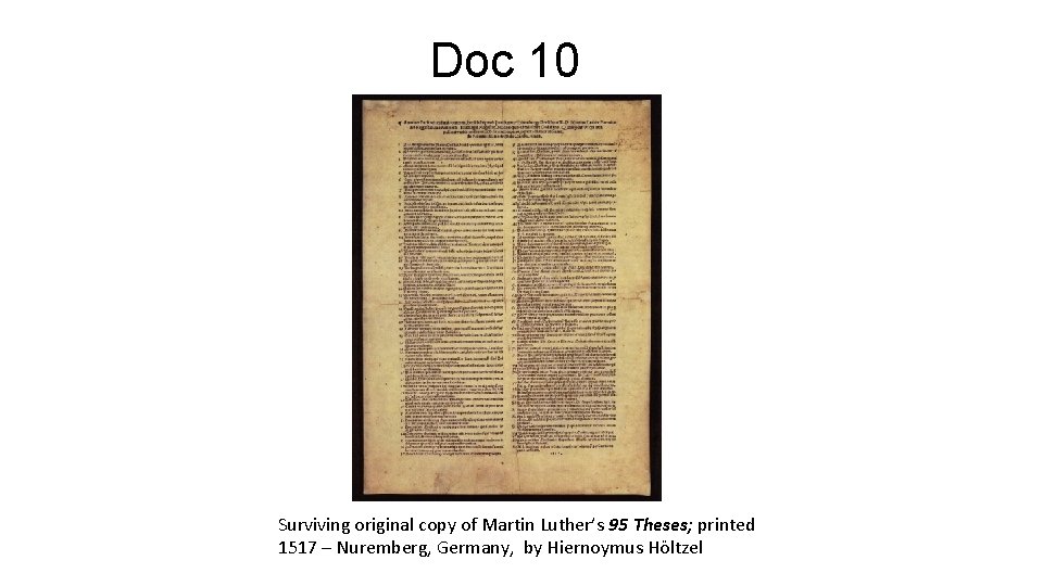 Doc 10 Surviving original copy of Martin Luther’s 95 Theses; printed 1517 – Nuremberg,