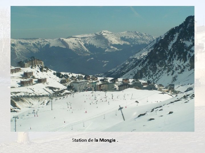 Station de la Mongie. 