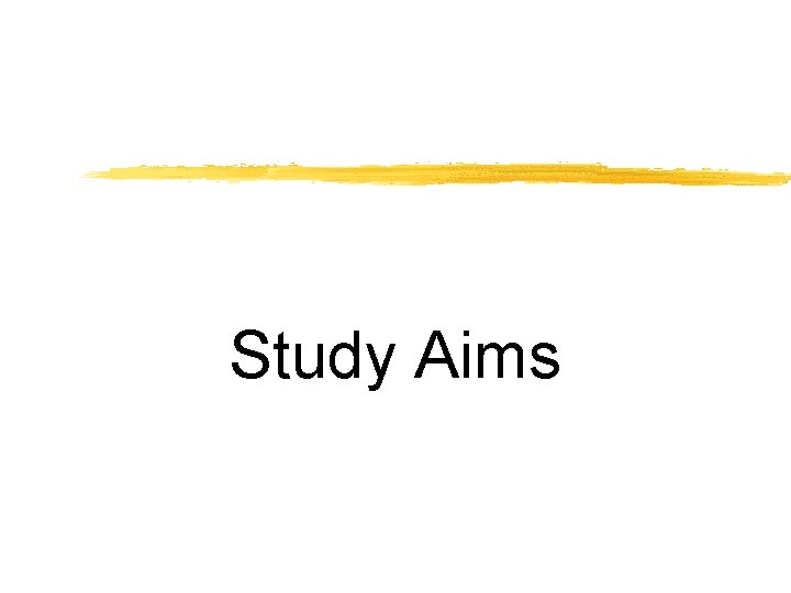 Study Aims 